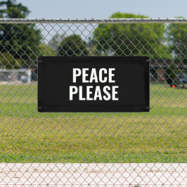 Lona Paz, por favor, texto blanco y negro contra la pro