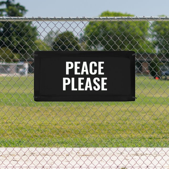 Lona Paz, por favor, texto blanco y negro contra la pro (in situ)