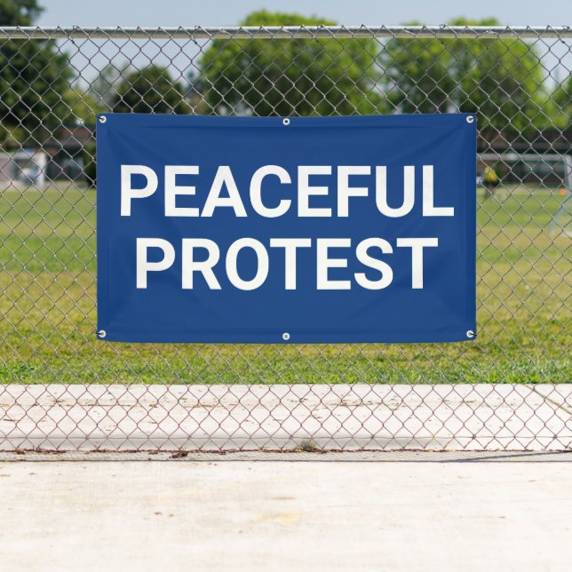 Lona Peaceful Protest Banner (In situ)