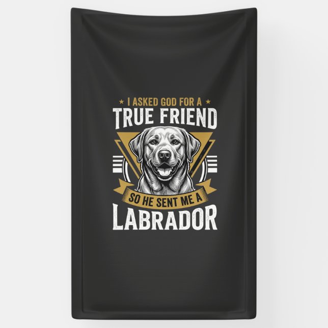 Lona Perro Labrador amigo verdadero (Vertical)