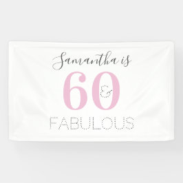 Lona Personalizado 60 y fabuloso cumpleaños rosa modern