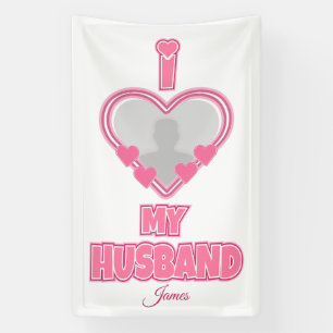 Lona Personalizado Amo a Mi Marido - Añadir foto y nomb