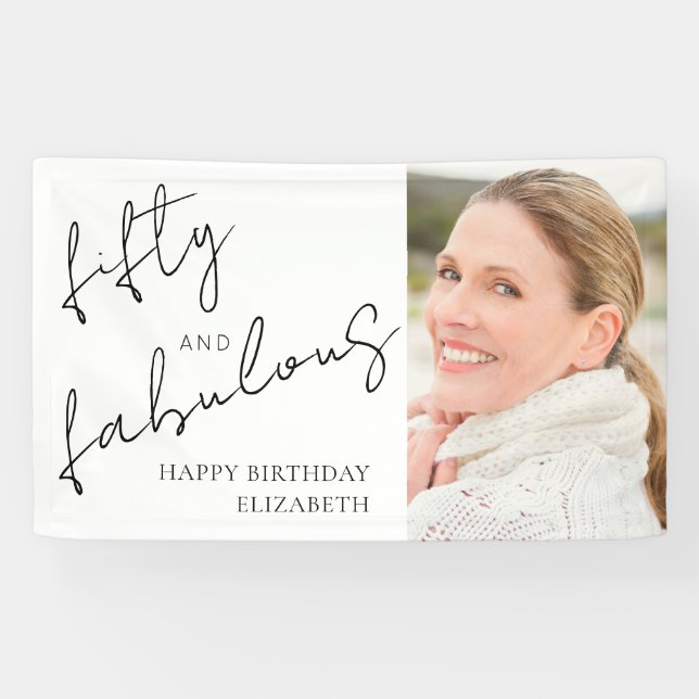 Lona Photo Black White Script Fifty Fabulous Birthday (Horizontal)