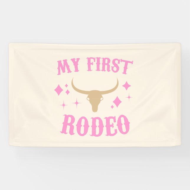 Lona Pink My First Rodeo Cowgirl Primer Cumpleaños (Horizontal)