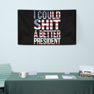 Lona Podría Camiseta Un Mejor Presidente Anti Trump