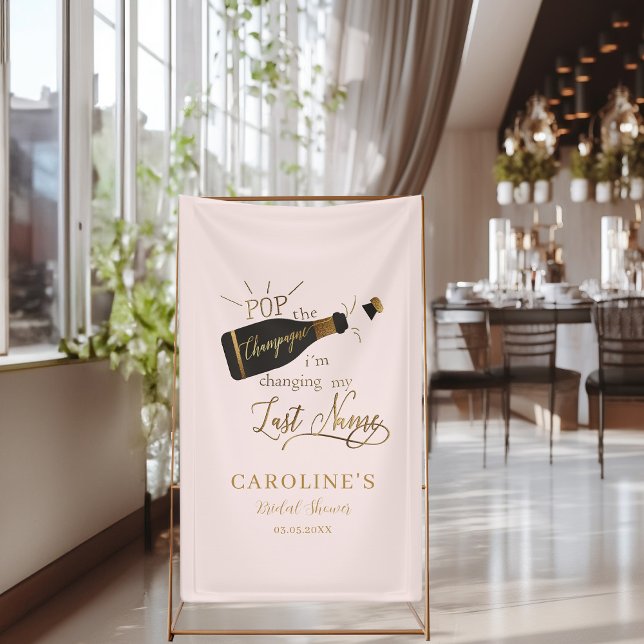 Lona ¡Pon el champán que estoy cambiando mi apellido! ("Pop the champagne, i´m changing my last name!" Pink, Bridal Shower Banner.)