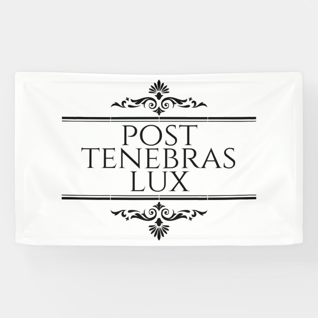 Lona Post Tenebras Lux (Horizontal)