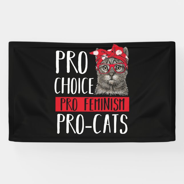 Lona Pro Choice Pro Feminismo Pro Gatos Gatos Con Banda (Horizontal)