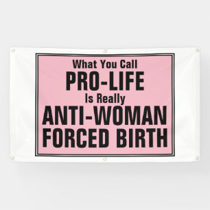 Lona Pro-vida es un parto forzado contra la mujer
