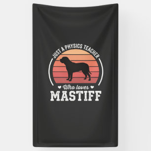 Lona Profesor de Física Amante de los Perros Mastín