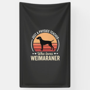 Lona Profesor de Física Amante del Perro Weimaraner