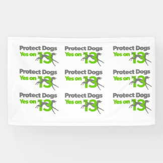 Lona Proteja los perros - sí en la pequeña bandera 13