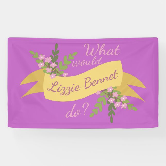 Lona ¿Qué Haría Lizzie Bennet? II (Horizontal)