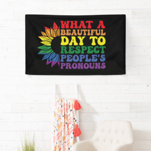 Lona Qué hermoso día para respetar a las demás personas