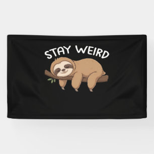 Lona Quédate raro sloth divertido para hombres mujeres