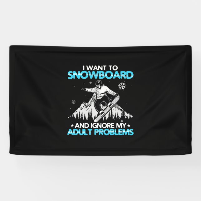 Lona Quiero hacer snowboard (Horizontal)