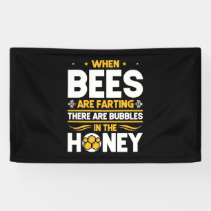Lona Regalo de apicultor Cuando las abejas están flat