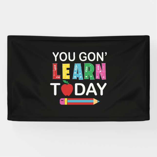 Lona Regalo de profesor que quieres aprender hoy (Horizontal)