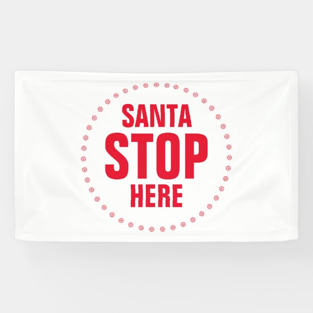 Lona Santa Stop Here rojo blanco lindo (Horizontal)