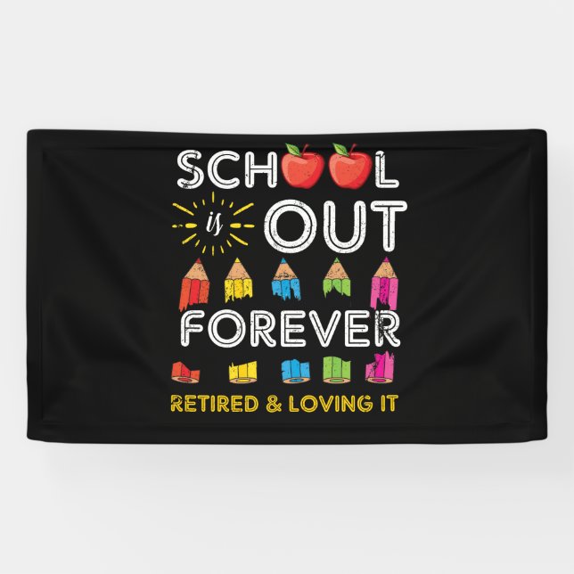 Lona School Is Out Forever Retired And Loving It (Horizontal)