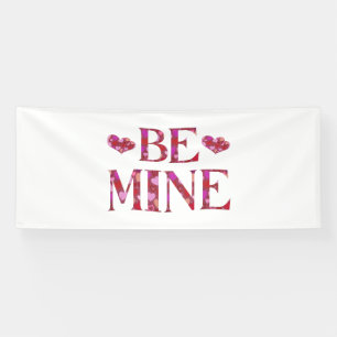 Lona Sé Mío Día de San Valentín Estandarte de Vinilo 4x