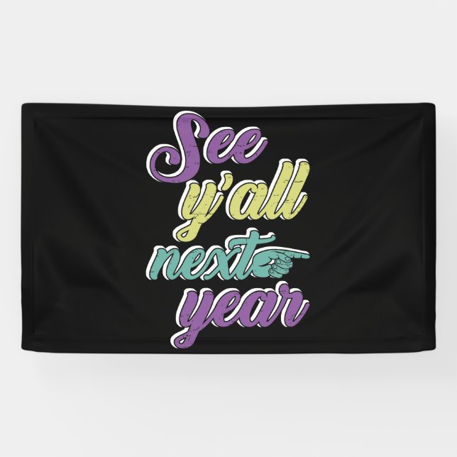 Lona See Y'all Next Year (Horizontal)