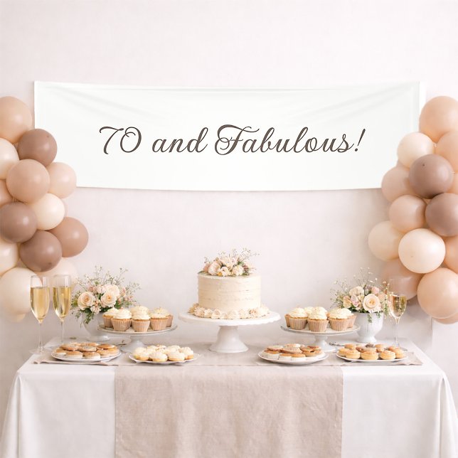 Lona Simple White 70 and Fabulous Birthday (Cream-colored 70 and fabulous banner)