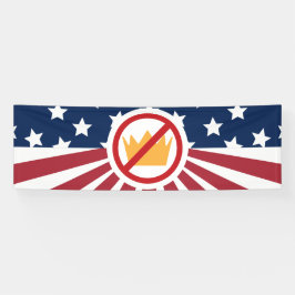 Lona ¡SIN REYES! Bandera antiTrump