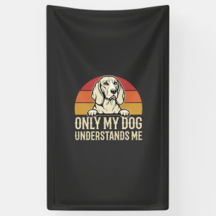 Lona Solo mi perro me entiende vintage perro