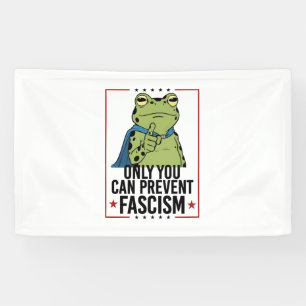 Lona Solo tú puedes prevenir el fascismo Patriota democ
