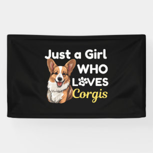 Lona Sólo un Chica que ama a Corgis