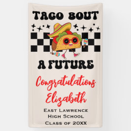 Lona Taco sobre una futura graduación de Fiesta