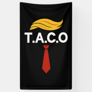 Lona Taco Trump siempre se desvanece