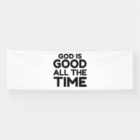todo el tiempo Dios es bueno