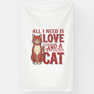 Lona Todo lo que necesito es amor y un gato Diseño vint