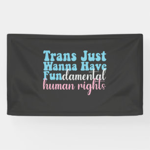 Lona Trans Just Quiero Derechos Humanos Fundamentales