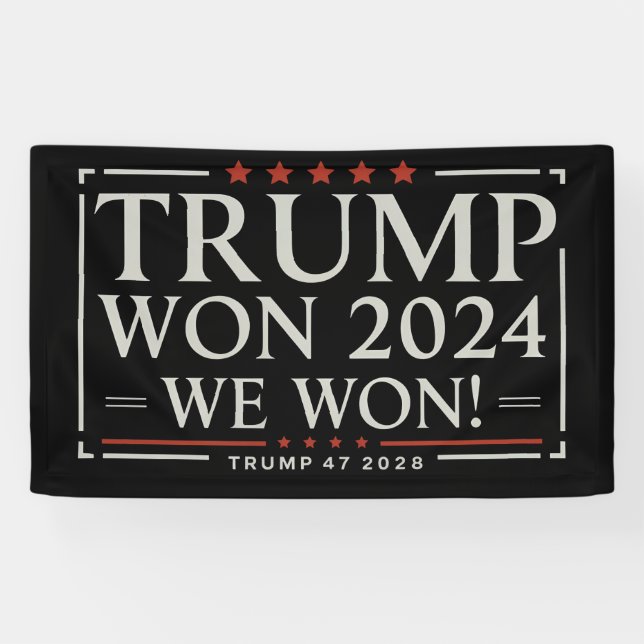 Lona Trump Ganó 2024 Ganamos 47 2028 Estados Unidos (Horizontal)