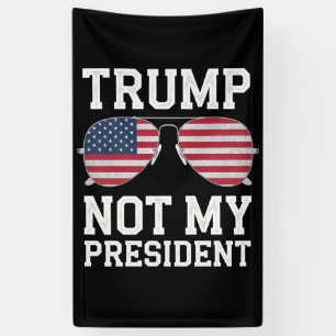 Lona Trump No Es Mi Presidente Anti Trump
