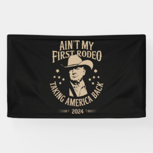 Lona Trump No Es Mi Primer Vaquero Americano