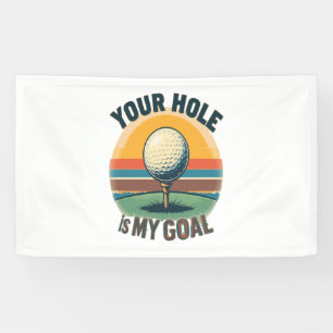 Lona Tu Agujero Es Mi Golf Golfing Golf