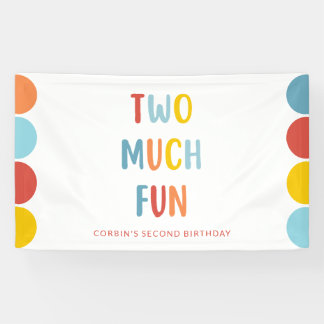 Lona Two Much Fun 2nd Birthday Party Banner
