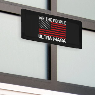 Lona Ultra Maga Pro Trump 2024 Funny Republicano
