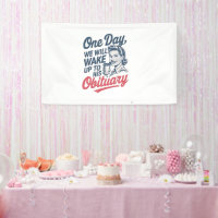 Un día despertaremos con su obituario