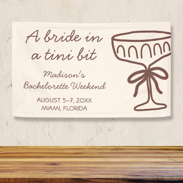 Lona Un Tini Bit Coqueta Martini de Espresso para Despe (A Tini Bit Coquette Espresso Martini Bachelorette Banner)
