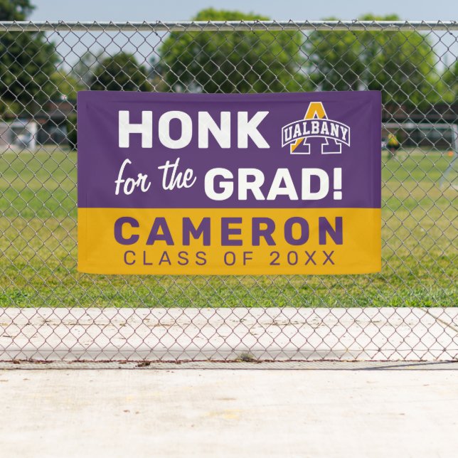 Lona Universidad de Albany | Honk por el cartel de Grad (In situ)