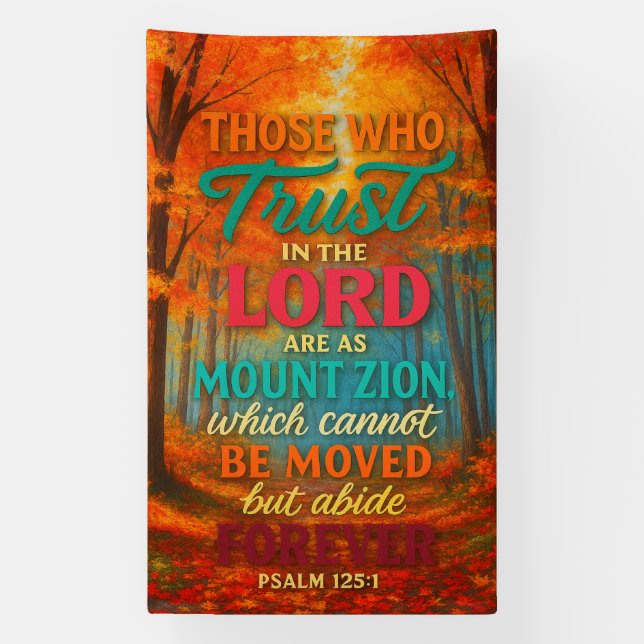 Lona Unshaken Faith in Autumn Light | Psalm 125:1 (Vertical)