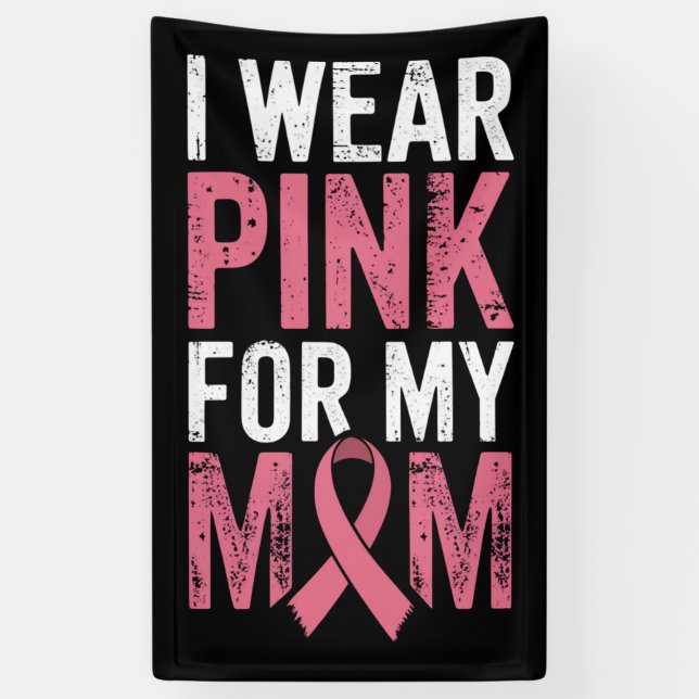 Lona Uso Rosa Para Mi Mamá Concienciación Sobre El Cánc (Vertical)