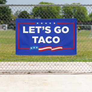Lona Vamos a hacer que Taco Trump se muera de risa