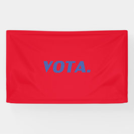 Lona Vota vota en español político moderno azul rojo 