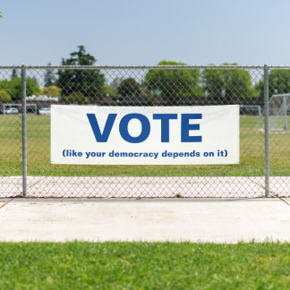 Lona Votar como tu democracia depende de eso Azul blanc